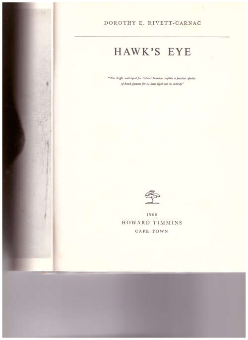 HAWKE`S EYE, LUITENANT-GENERAL SIR HENRY SOMERSET (SON OF LORD CHARLES SOMERSET)