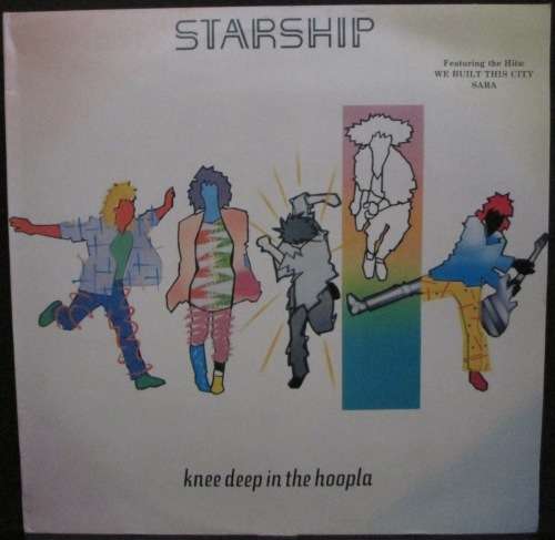 STARSHIP - KNEE DEEP IN THE HOOPLA (LP/VINYL)
