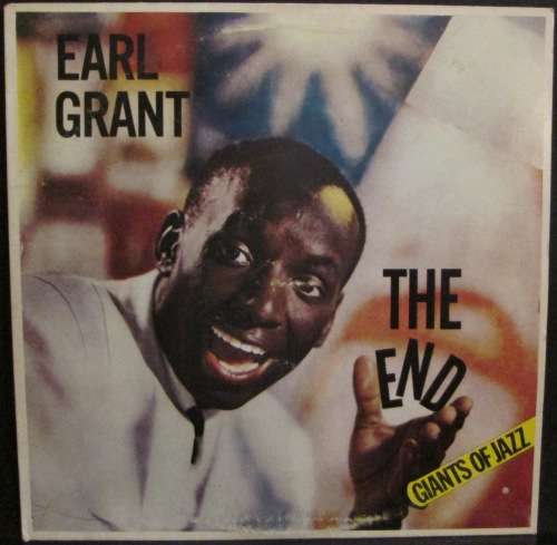 EARL GRANT - THE END (LP/VINYL)