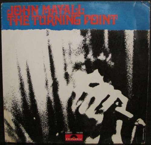 JOHN MAYALL - THE TURNING POINT (LP/VINYL)