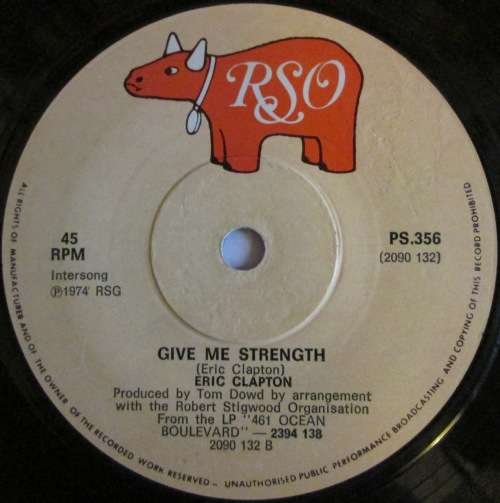 ERIC CLAPTON - I SHOT THE SHERIFF / GIVE ME STRENGTH (7 INCH SINGLE/VINYL)