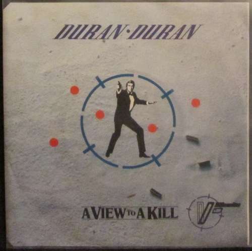 DURAN DURAN - A VIEW TO A KILL (SEVEN INCH SINGLE/VINYL)