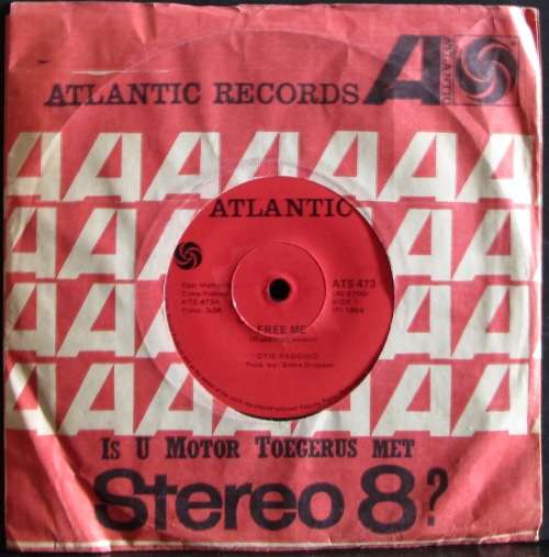 OTIS REDDING - FREE ME / (YOUR LOVE HAS LIFTED ME) HIGHER AND HIGHER (7 SINGLE/VINYL)