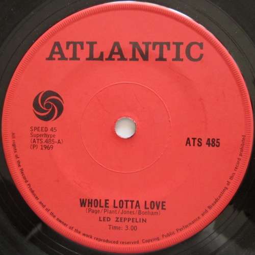 LED ZEPPELIN - WHOLE LOTTA LOVE / LIVING LOVING MAID (7 SINGLE/VINYL)