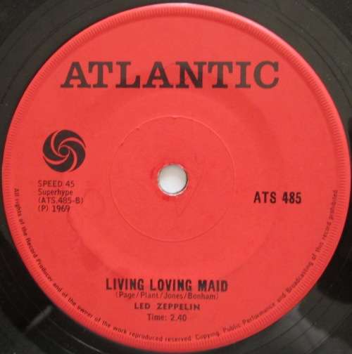 LED ZEPPELIN - WHOLE LOTTA LOVE / LIVING LOVING MAID (7 SINGLE/VINYL)