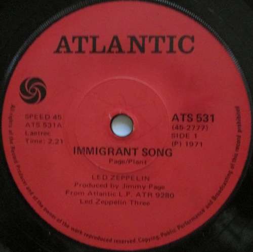 LED ZEPPELIN - IMMIGRANT SONG / HEY, HEY, WHAT CAN I DO  (7 SINGLE/VINYL)