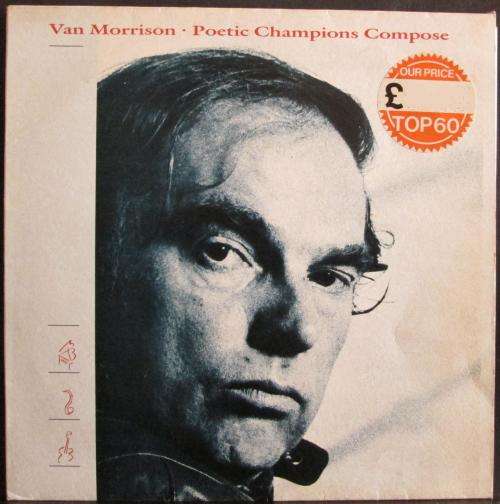 VAN MORRISON - POETIC CHAMPIONS COMPOSE (LP/VINYL)