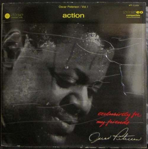 OSCAR PETERSON - EXCLUSIVELY FOR MY FRIENDS ¿ VOL.1 ¿ACTION¿ (LP/VINYL)