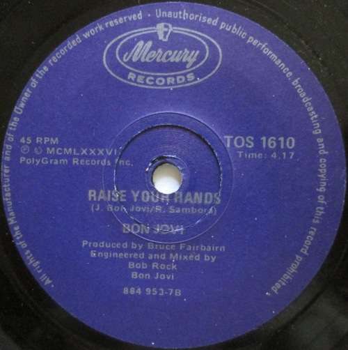 BON JOVI - YOU GIVE LOVE A BAD NAME / RAISE YOUR HANDS  (7 SINGLE/VINYL)