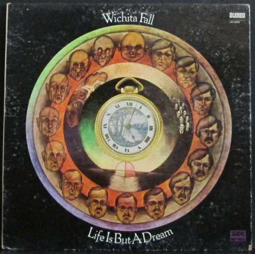 WICHITA FALL - LIFE IS BUT A DREAM (LP/VINYL)