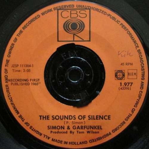 SIMON & GARFUNKEL - THE SOUNDS OF SILENCE / WEVE GOT A GROOVEY THING GOIN (7 SINGLE/VINYL)