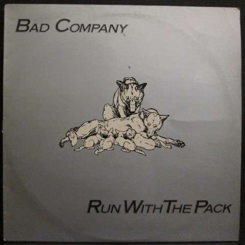 BAD COMPANY - RUN WITH THE PACK (LP/VINYL)