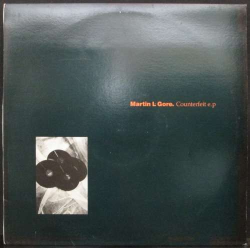 MARTIN L GORE - COUNTERFEIT E.P (EP/VINYL)