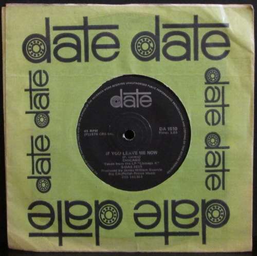 CHICAGO - IF YOU LEAVE ME NOW / TOGETHER AGAIN (7 SINGLE/VINYL)