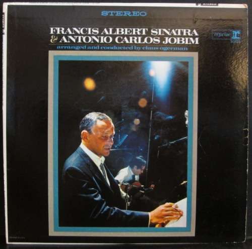 FRANCIS ALBERT SINATRA and ANTONIO CARLOS JOBIM-FRANCIS ALBERT SINATRA and ANTONIO CARLOS JOBIM (LP)