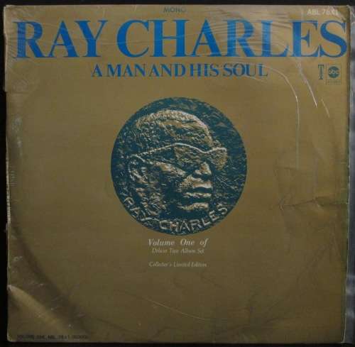 RAY CHARLES - A MAN AND HIS SOUL (VOLS 1and2 RELEASED SEPARATELY) (2xLP/VINYL)