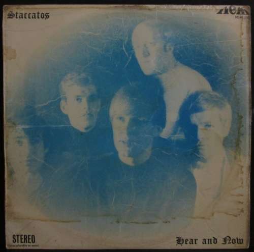 THE STACCATOS - HEAR AND NOW (LP/VINYL)