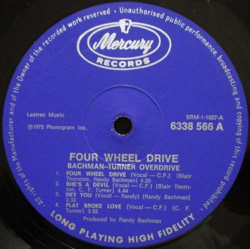 BACHMAN TURNER OVERDRIVE - FOUR WHEEL DRIVE  (LP/VINYL)