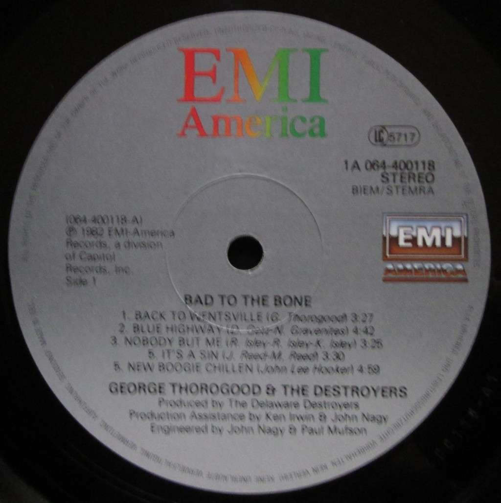 GEORGE THOROGOOD & THE DESTROYERS - BAD TO THE BONE  (LP/VINYL)
