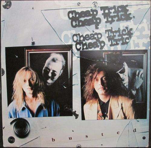 CHEAP TRICK - BUSTED (LP/VINYL)