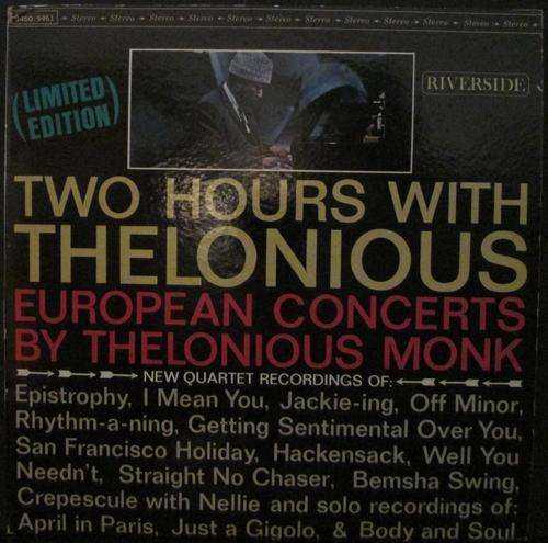 THELONIOUS MONK - TWO HOURS WITH THELONIOUS MONK (DOUBLE LP/VINYL)*LIMITED EDITION*