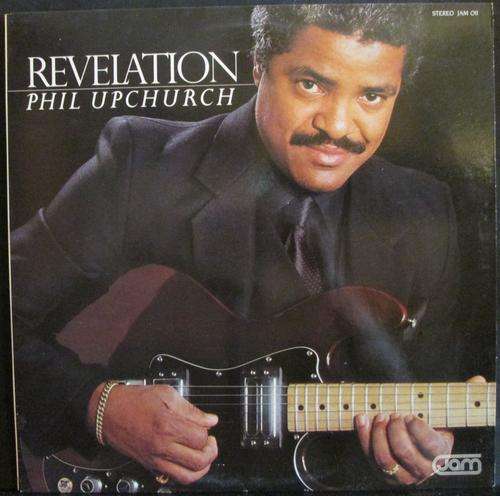 PHIL UPCHURCH - REVELATION (LP/VINYL)
