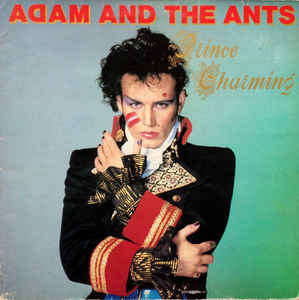 ADAM AND THE ANTS - PRINCE CHARMING - DNW 2700 - 1981