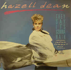Hazell Dean - They Say It's Gonna Rain - Parlophone - 12EMIL(C) 2008266