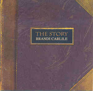 Brandi Carlile  The Story - CD