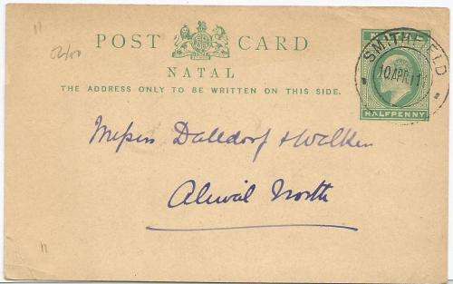 South Africa 1911 Interprovincial Natal KEVII card used in Smithfield OFS fine used
