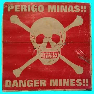 Angolan War Looty - Land Mine Field Warning Sign with Portuguese and English writing on it.