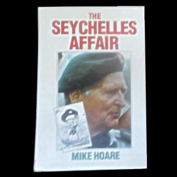 Book - Hardcover With Dust Cover - The Seychelles Affair - 207 Pages By Mike Hoare.