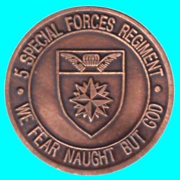 5 Special Forces Regiment "WE FEAR NAUGHT BUT GOD" Token Number 341.