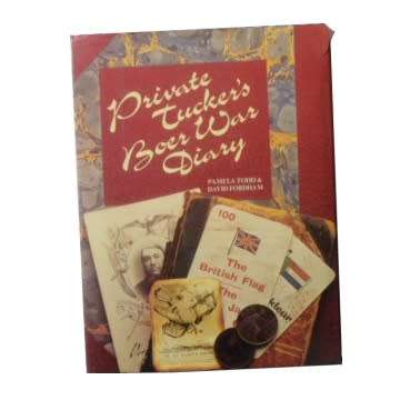 Private Tuckers Boer War Dairy