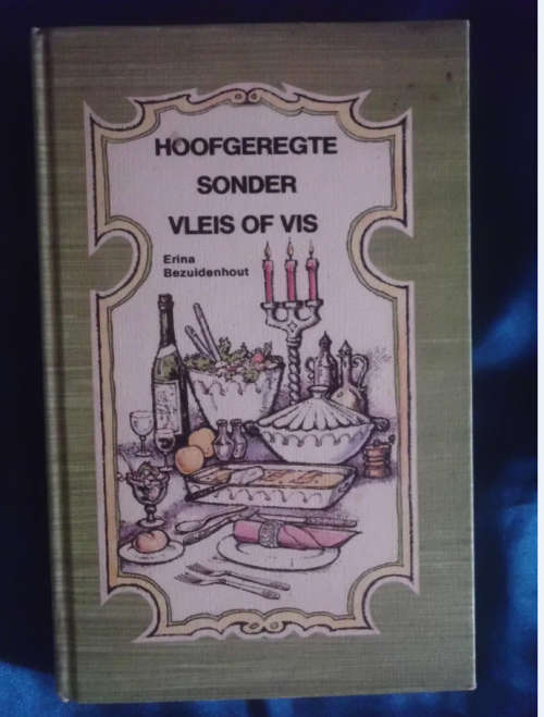 HOOFGEREGTE SONDER VLEIS OF VIS - ERINA BEZUIDENHOUT  - HARDEBAND