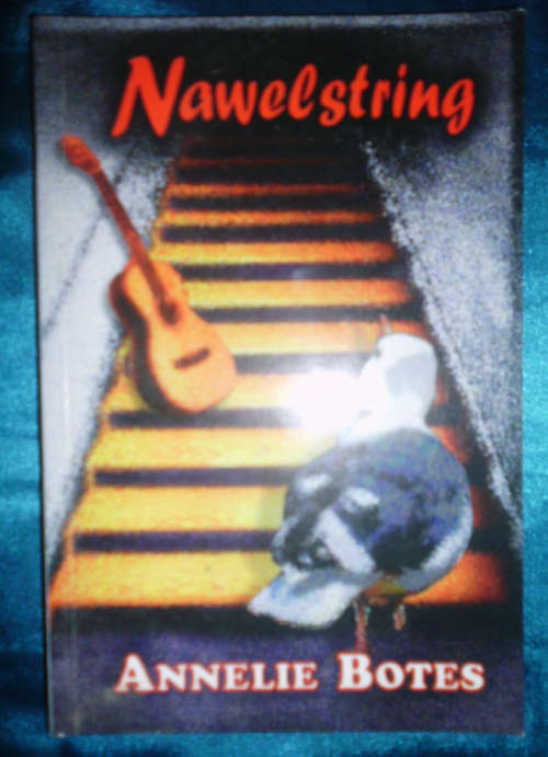 NAWELSTRING - ANNELIE BOTES - SAGTEBAND