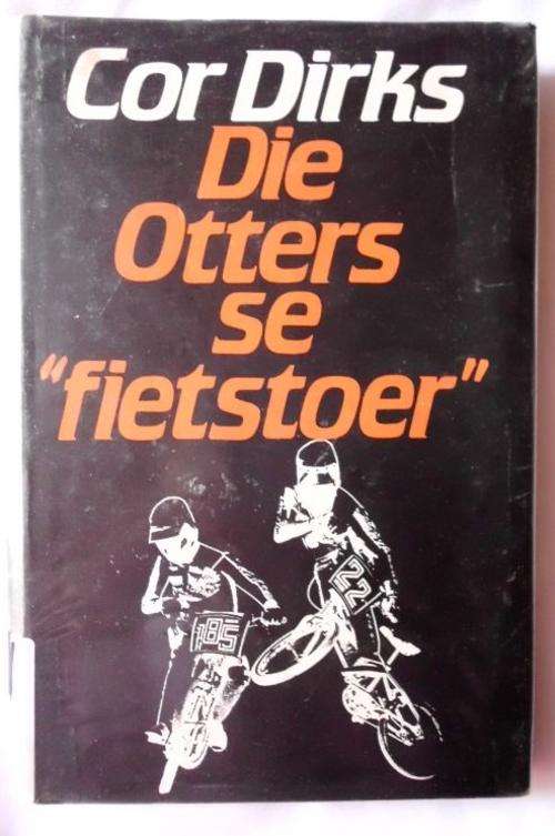 Die otters se fietstoer - Cor Dirks - Hardeband