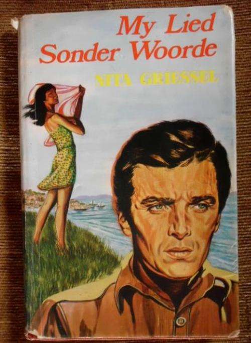 My lied sonder woorde - Nita Griessel -  1ste uitgawe 1976