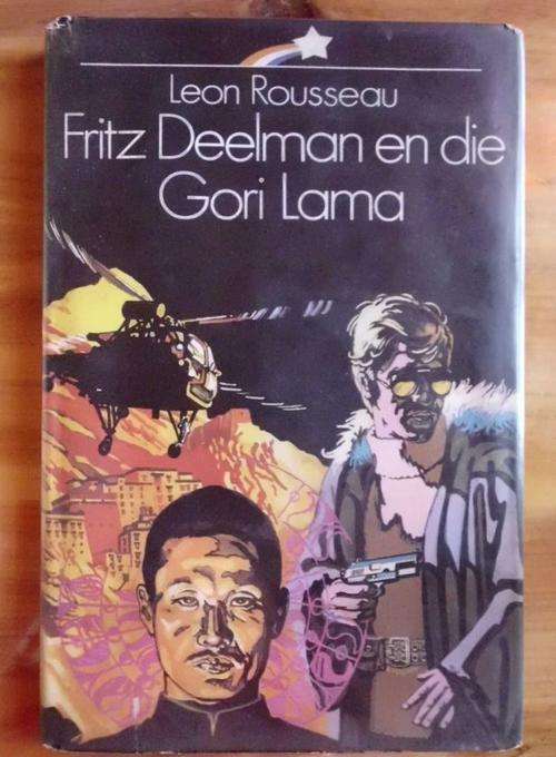 Fritz Deelman en die Gori Lama - Leon Rousseau - Hardeband