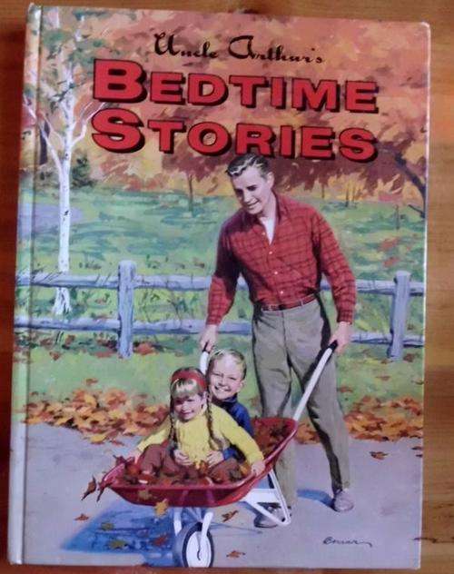 Bedtime stories volume one -Uncle Arthur - Hardeband