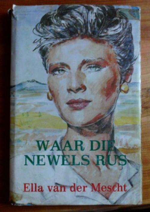Waar de newels rus - Ella van der Mescht
