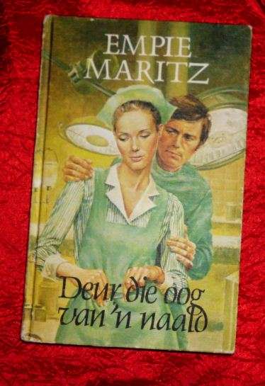 Deur die oog van 'n naald - Empie Maritz