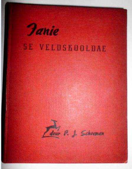 FANIE SE VELDSKOOLDAE-PJ SCHOEMAN -VIERDE DRUK 1951