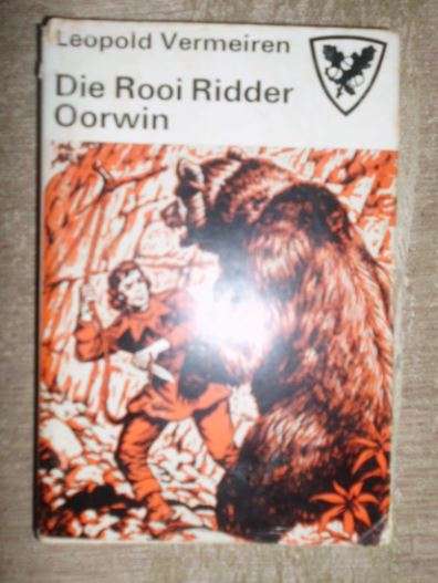 DIE ROOI RIDDER OORWIN NO 2 IN REEKS-LEOPOLD VERMEIREN-TWEEDE DRUK 1969-SAGTEBAND