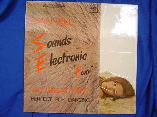 Dan Hill Sounds Electronic 40 Great Hits LP