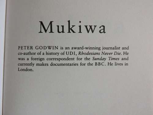 Mukiwa A white Boy in Africa by Peter Godwin Rhodesia Zimbabwe book  .