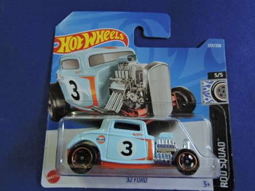 Hot Wheels 32 FORD  ( Gulf 3 Rod Squad series )