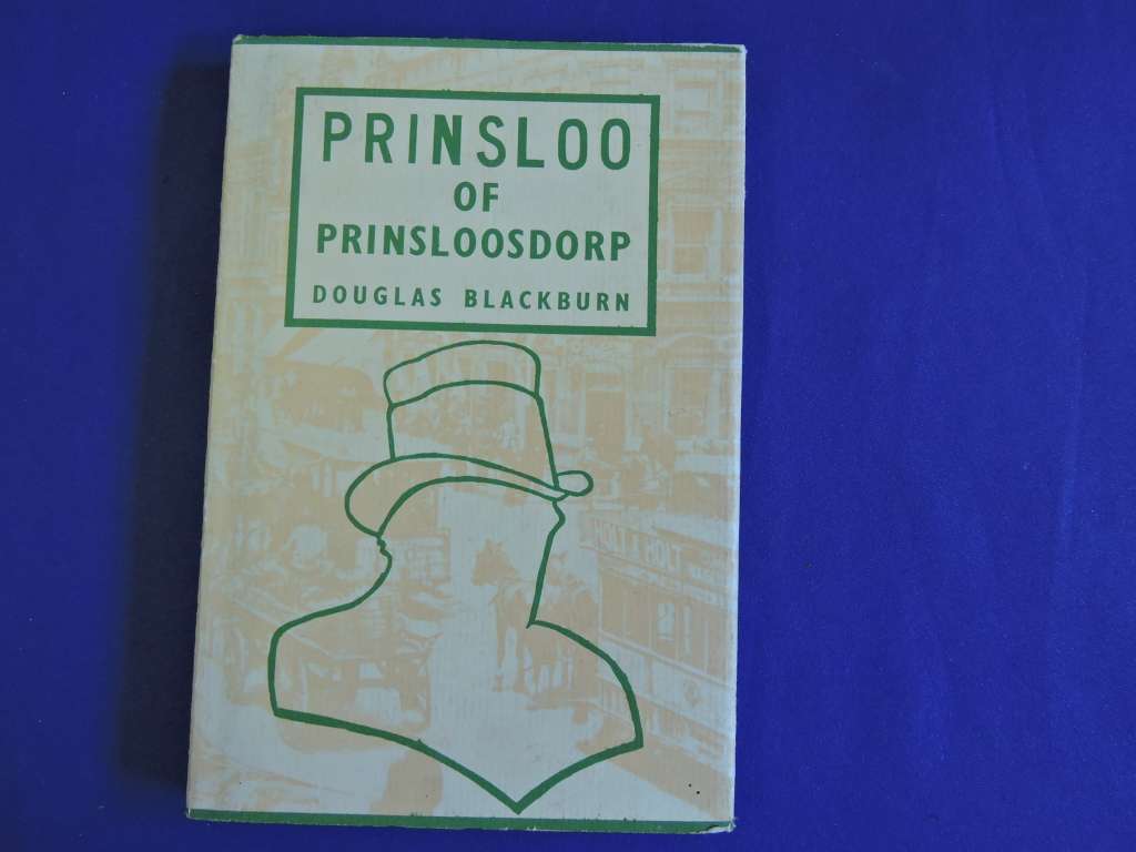 PRINSLOO OF PRINSLOOSDORP. A tale of Transvaal Officialdom Afrikaner Book Boek