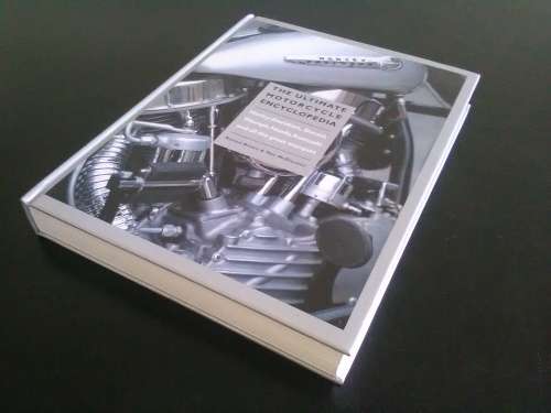 The Ultimate Motorcycle Encyclopedia - 512 Pages of Beautiful Bikes