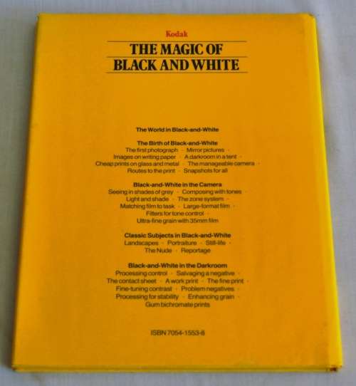 'The magic of black and white' by Kodak ISBN705415538